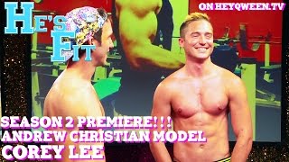 He's Fit returns with Andrew Christian Model Cory Lee