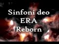 Sinfoni deo - Era