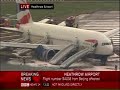 Air Crash Heathrow - Flight BA 038 Makes Crash Lan