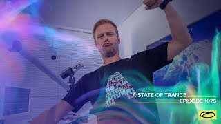 Armin van Buuren - Live @ A State Of Trance Episode 1075 (#ASOT1075) 2022