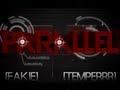 PARALLEL: FaZe Fakie & FaZe Temperrr - A MW2 Dualtage by FaZe MinK