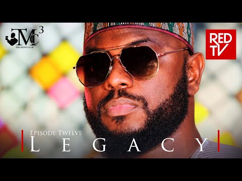 THE MEN'S CLUB / SEASON 3 / EPISODE 12 / LEGACY