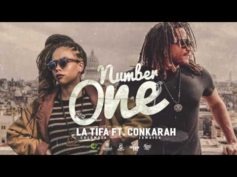 Number One - La Tifa Ft Conkarah