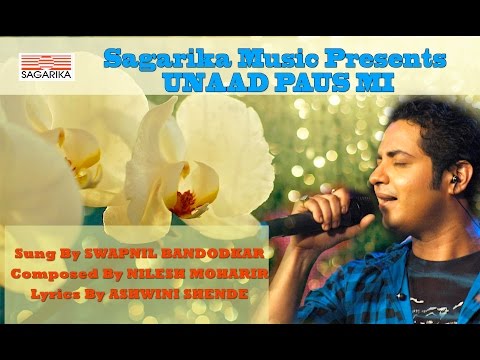 bandodkar - Album : Tula Pahile Composer : Nilesh Mohrir Lyrics : Ashwini Shende Label : Sagarika Music.
