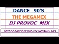 dance mix 90's megamix dj provoc
