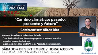 Cambio climático: pasado, presente y futuro