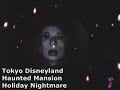 TDL: Haunted Mansion Holiday Nightmare 2006 (Pt. 2 of 2)