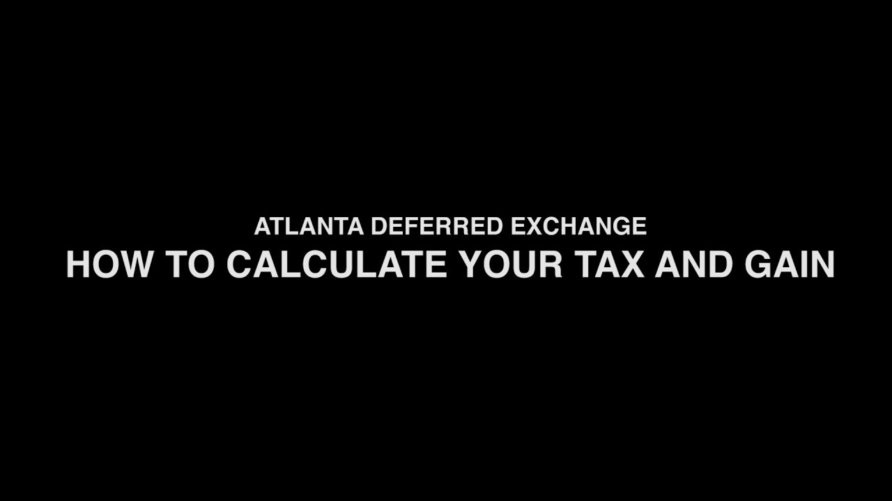  How to Calculate Your Tax and Gain