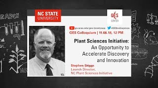 11/6/18 - Stephen Briggs - Plant Sciences Initiative