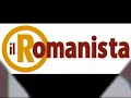 Lando Ninetto Giacomo e Aldo : Romanisti de ieri e de oggi