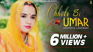 CHOTI SI UMAR - Full Video  Rajasthani Folksong  A