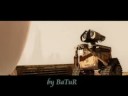 Wall-e & My SaSSy GirL by BaTuR