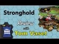 Stronghold Review