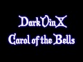 DarKvinX----Carol of the Bells