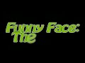RHCP: Funny Face - The Movie