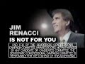 Jim Renacci is Not for You or the People of Ohio