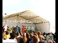 Comparsa - La Banda del Capitan Veneno - 2008 - Actuación en Conil
