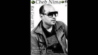 أغنية حزينة جزائرية Cheb Nima Roudili Waldi Rai Live 100% 2014