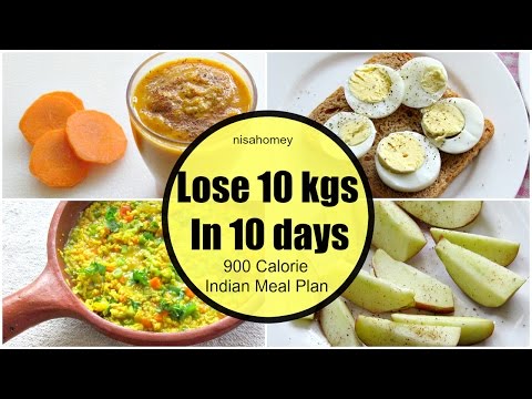 How To Lose Weight Fast 10 kgs in 10 Days  - Full Day Indian Diet/Meal Plan For Weight Loss