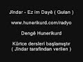 J�ndar - Ez im Day� ( Gulan ) ( www.hunerikurd.ORG ADRES DEGISTI)