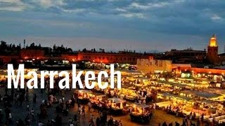 Marrakech Travel Guide
