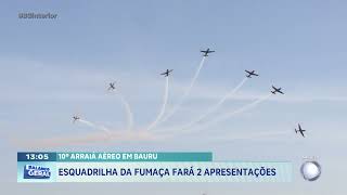 10º Arraiá Aéreo em Bauru: esquadrilha da fumaça fará 2 apresentações