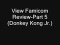 part 4 of my nintendo famicom review. this is also my first individual video game review. i was inspired by the video game reviews 19bigfoot85 made. check out his videos, they're awesome!