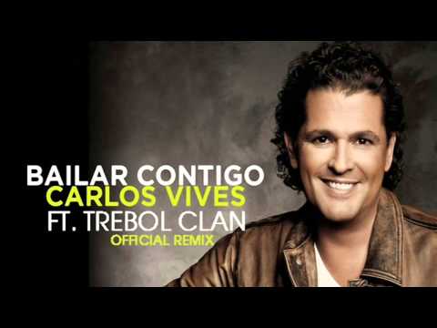 Bailar Contigo (Remix) ft. Trebol Clan Carlos Vives