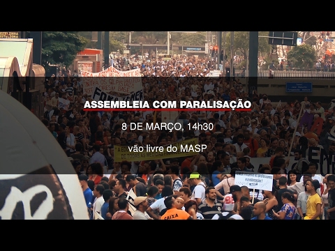 ASSEMBLEIA COM PARALISAÇÃO 8 DE MARÇO - 14H30