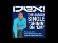 Dex!- Shinin' On 'Em (Explicit) (MMO Records)