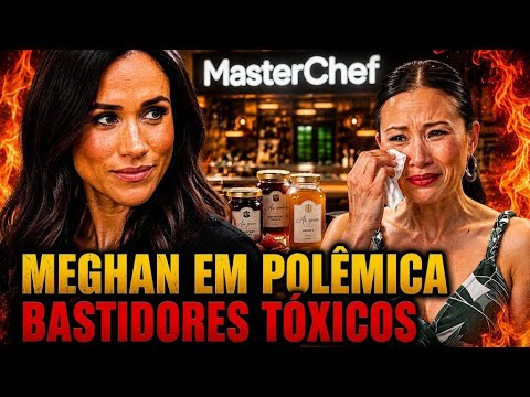 🚨 MEGHAN CAUSA CLIMÃO NO MASTERCHEF E APRESENTADORA CHORA