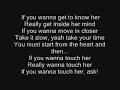 If You Wanna Touch Her, Ask!