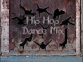 Hip Hop Dance Mix #17 Hip Hop Dance Mix #17