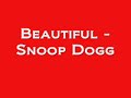 Beautiful – Snoop Dogg