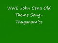WWE John Cena Old Theme Song Thuganomics