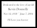 In Memory of the Love of my Life