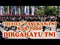 Kemeriyahan Parade Dan Defile Di Kab. Poso Dalam Rangka Hut Tni Ke 72