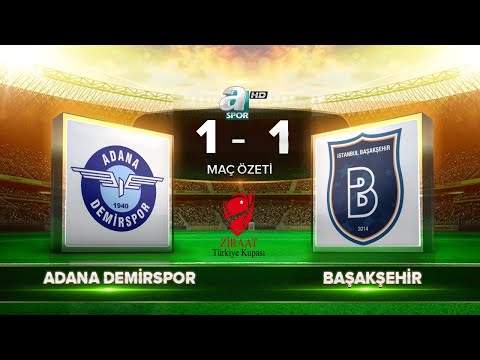 Adana Demirspor 1-1 FK Istanbul Ba&#351;ak&#351;ehir