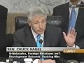 Senator Chuck Hagel Has a Question... Senator Chuck Hagel Has a Question...