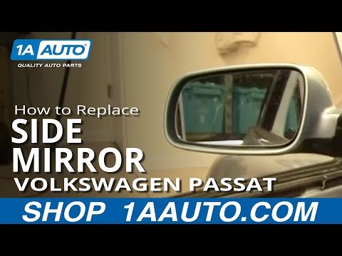 How To Install Replace Side Rear View Mirror Volkswagen Passat 01-04 1AAuto.com