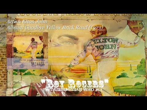 Elton John - Roy Rogers (1973) (Remaster) [1080p HD]