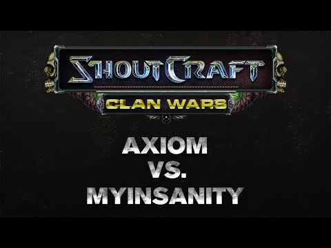 SHOUTCraft Clan Wars - Axiom eSports vs mYinsanity