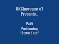 Parv performing "Street Tale"