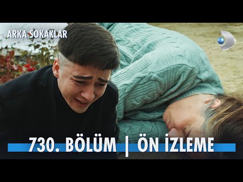 Arka Sokaklar 730. Bölüm Ön İzleme                                                                                                                                                                                                                        