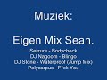 Eigen Muziek Mix