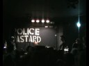 Police Bastard - Keep an Active Mind 2/12