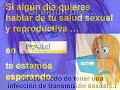 Es un video que invita a conversar y preguntar sobre sexualidad, autocuidado y prevención del embarazo y las infecciones de transmisión sexual y el VIH/SIDA en Prosalud Chile