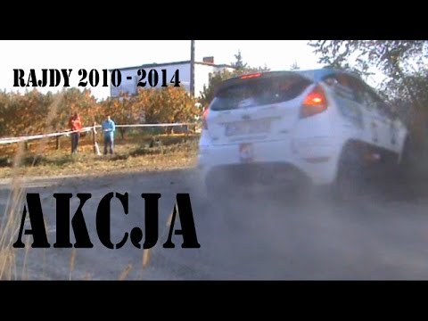 Rajdy 2010 - 2014 AKCJA cz.1 Rajdy 2010 - 2014 AKCJA cz.1