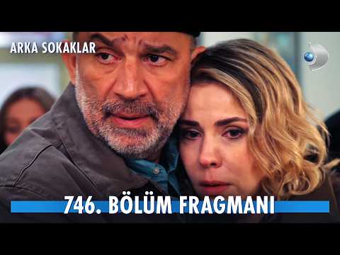 Arka Sokaklar 746. Bölüm Fragmanı                                                                                                                                                                                                                         