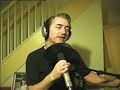 Me singing This years love by David gray.